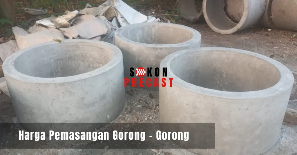 Harga Pemasangan Gorong - Gorong