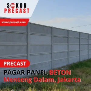 Harga Pagar Panel Beton Menteng Dalam Jakarta 2026