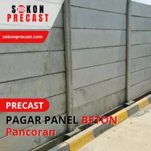 Harga Pagar Panel Beton Pancoran, Jakarta Terdekat