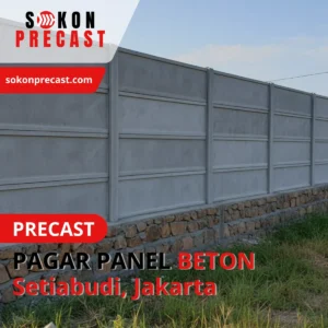 Harga Pagar Panel Beton Setiabudi Jakarta Selatan Terdekat