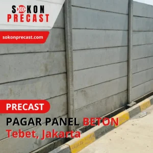 Harga Pagar Panel Beton Tebet Jakarta Terdekat 2026