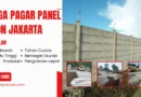 Jual Pagar Panel Beton Jakarta