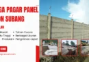 Jual Pagar Panel Beton Subang