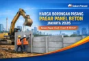 Harga Borongan Pasang Pagar Panel Beton Jakarta