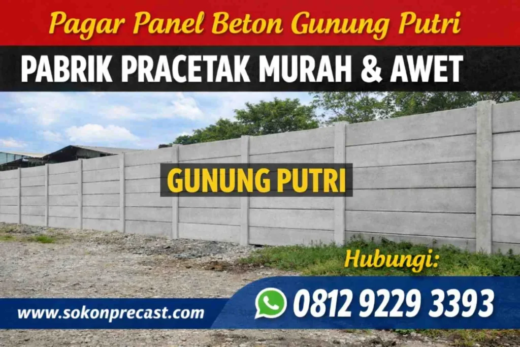 Pagar Panel Beton Gunung Putri