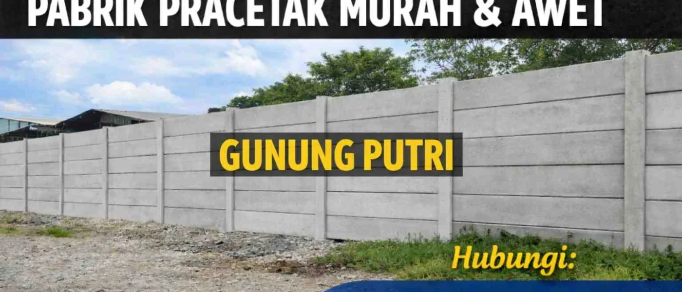 Pagar Panel Beton Gunung Putri