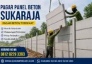 Pagar Panel Beton Sukaraja